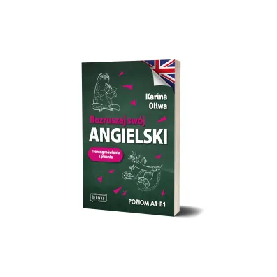 Rozruszaj sw�j angielski. Trening m�wienia i pisania