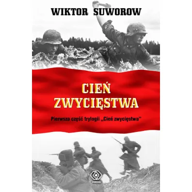 Cie� zwyci�stwa - Wiktor Suworow