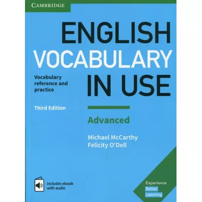 English Vocabulary in Use. Advanced. Vocabulary reference and practice. Third Edition + Ksi��ka w wersji cyfrowej - Michael McCarthy, Felicity O`Dell