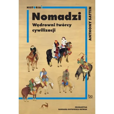 Nomadzi - Anthony Sattin