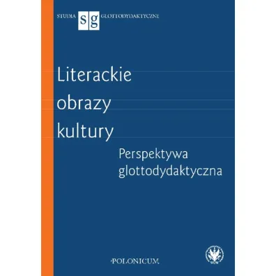 Literackie obrazy kultury - Justyna Zych
