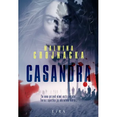 Casandra - Malwina Chojnacka