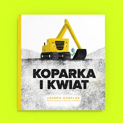 Koparka i kwiat