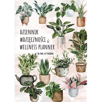Dziennik Wdzicznoci i Planner Wellness