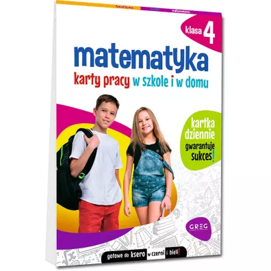Matematyka. Karty pracy w szkole i w domu. Klasa 4