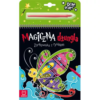 MAGICZNA D�UNGLA. ZDRAPYWANKA Z RYSIKIEM - Anna Podg�rska