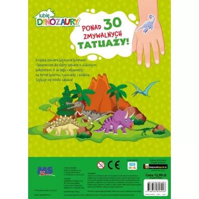 Lubi� Dinozaury. Rysowanki z bajecznymi tatua�ami. Kolorowe olbrzymy
