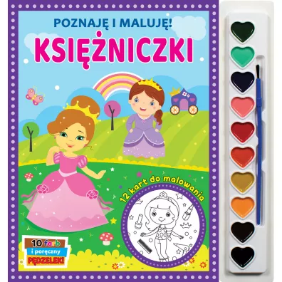 Poznaj� i maluj�. Ksi�niczki - Jul �yskawa