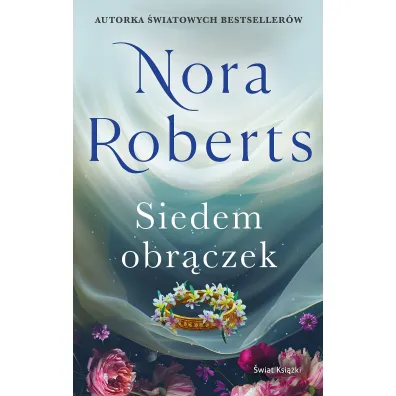 Siedem obr�czek. Zaginione Narzeczone. Tom 3 - Nora Roberts