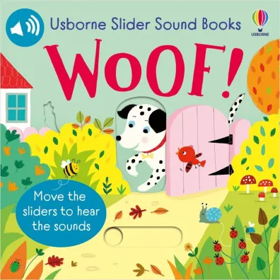 Slider Sound Books. Woof! wer. angielska - Sam Taplin