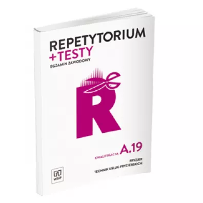 Repetytorium i testy. Egzamin zawodowy. Kwalifikacja A.19. Fryzjer. Technik us�ug fryzjerskich - Aleksandra Jakubik, Ma�gorzata Richter, Teresa Kulikowska-Jakubik