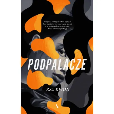 Podpalacze - R. O. Kwon