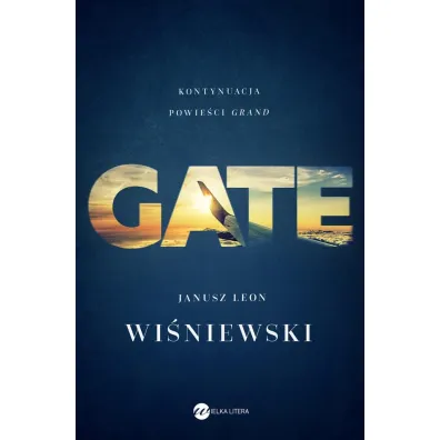 Gate - Janusz Leon Wi�niewski