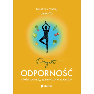 Projekt odporno��. Dieta, porady, sprawdzone sposoby