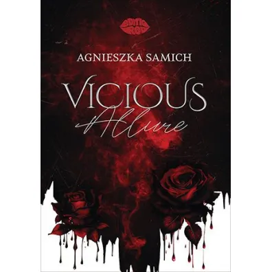Vicious Allure - Agnieszka  Samich Glosnosza