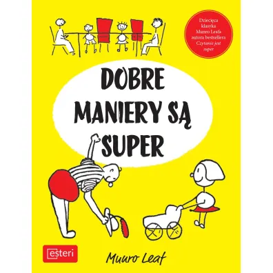 Dobre maniery s� super - Leaf Munro