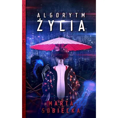 Algorytm �ycia - Marta  Sobiecka