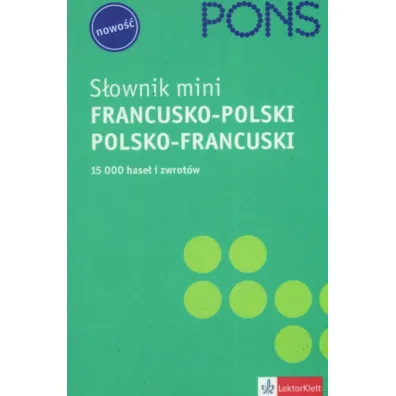 PONS. S�ownik kieszonkowy francusko-polski polsko-francuski