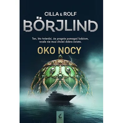 Oko nocy. Tom Stilton i Olivia R�nning. Tom 8 - Cilla B�rjlind, Rolf  B�rjlind