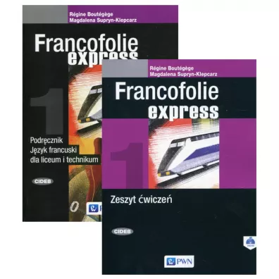 Francofolie express 1. Podr�cznik i zeszyt �wicze� do j�zyka francuskiego dla liceum i technikum - R�gine Bout�gège, Magdalena Supryn-Klepcarz