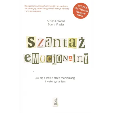 Szanta� emocjonalny - Susan Forward, Frazier Donna