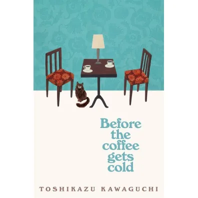 Before the Coffee Gets Cold wer. angielska - Toshikazu Kawaguchi