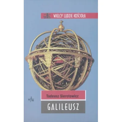 Galileusz - Tadeusz Sierotowicz