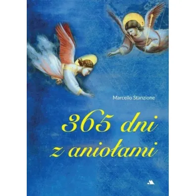 365 dni z anio�ami - Marcello Stanzione