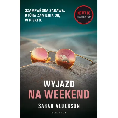 Wyjazd na weekend - Sarah Alderson