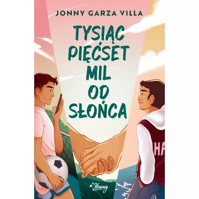 Tysi�c pi��set mil od s�o�ca - Jonny Garza Villa