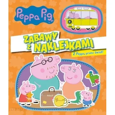 Z Peep� przez �wiat! Zabawy z naklejkami. �winka Peppa