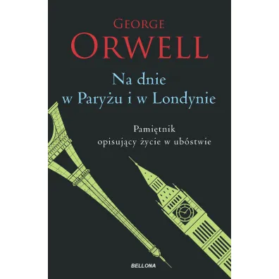 Na dnie w Pary�u i w Londynie (pocket) - George Orwell