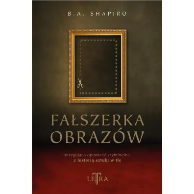 Fa�szerka obraz�w - Barbara A Shapiro
