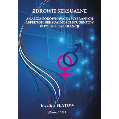Zdrowie seksualne - Ewelina  Flatow