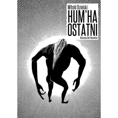 Hum`ha ostatni - Witold Dzielski