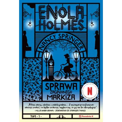 Sprawa zaginionego markiza. Enola Holmes. Tom 1 - Nancy Springer