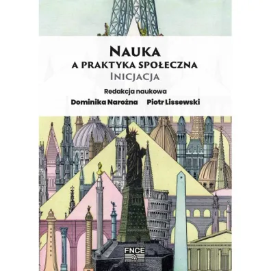 Nauka a praktyka spo�eczna Inicjacja - P Lissewski, Red D Naro�na