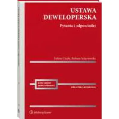 Ustawa deweloperska. Pytania i odpowiedzi