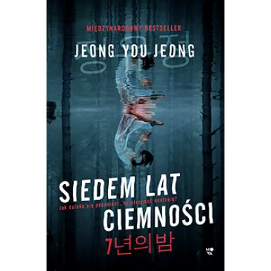 Siedem lat ciemnoci - Jeong You Jeong