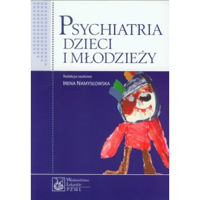 Psychiatria dzieci i m�odzie�y