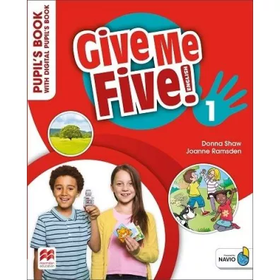 Give Me Five! 1. Pupil's Book with Digital Pupil's Book - Donna Shaw, Joanne Ramsden