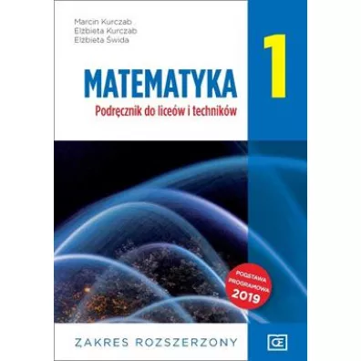 Zestaw Matematyka 1: Podrcznik i Zbir zada do licew i technikw. Zakres rozszerzony