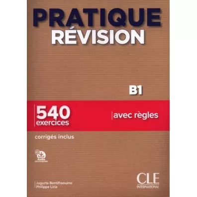 Pratique revision B1 ksi��ka + rozwi�zania + audio online - Liria Philippe, Jugurta Bentifraouine