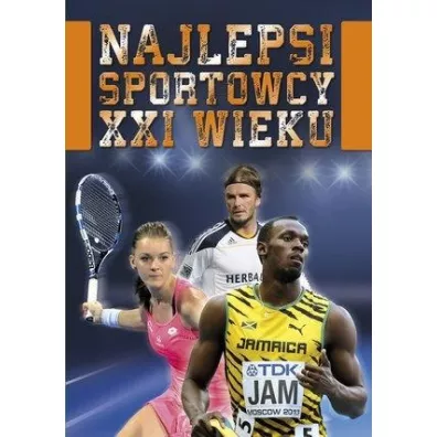 Najlepsi sportowcy XXI wieku