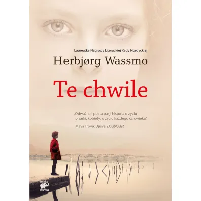 Te chwile - Herbjorg Wassmo