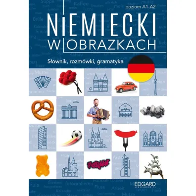 EDGARD. Niemiecki w obrazkach. Poziom A1-A2 wyd. 2022 - Magdalena Piotrowska