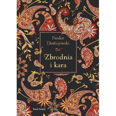 Zbrodnia i kara - Fiodor Dostojewski