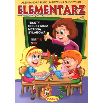 Elementarz Teksty do czytania metod sylabow - Aleksandra Plec, Marzena Skoczylas