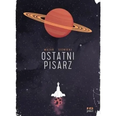 Ostatni pisarz - Jan Mazur, Robert Sienicki