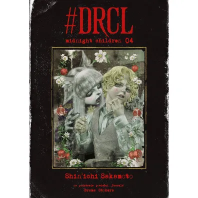 #DRCL Midnight Children. Tom 4 - Shin ichi Sakamoto